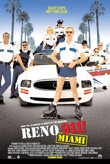 Reno 911! Miami poster