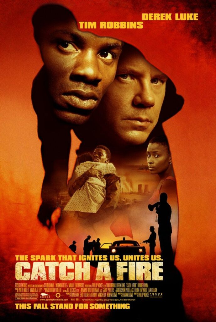 Catch a Fire poster.