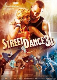Street Dance 3D poster.