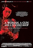 A Woman, a Gun and A Noodle Shop poster