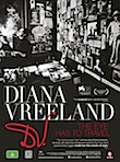 Diana Vreeland: The Eye Has to Travel poster