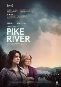 Pike River poster.