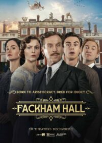 Fackham Hall poster.