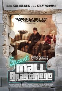 Secret Mall Apartment poster.