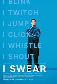 I Swear poster.