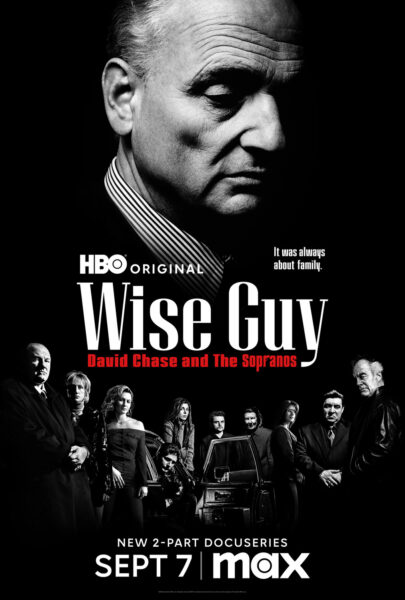 Wise Guy: David Chase and the Sopranos poster.